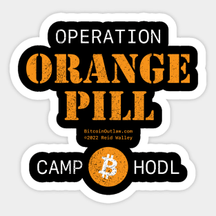 Operation Orange Pill Camp Hodl Sticker